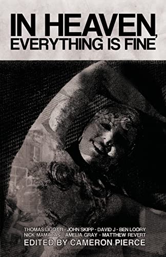 In Heaven, Everything Is Fine: Fiction Inspired by David Lynch